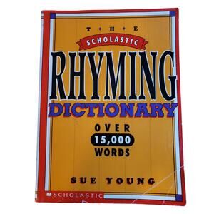 The Scholastic Rhyming Dictionary Over 15,000 Words - Sue Young - Paperback